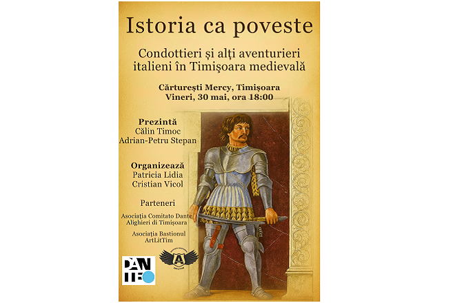 Aventurieri italieni în Timișoara medievală – o nouă ediție „Istoria ca poveste” dedicată publicului adult