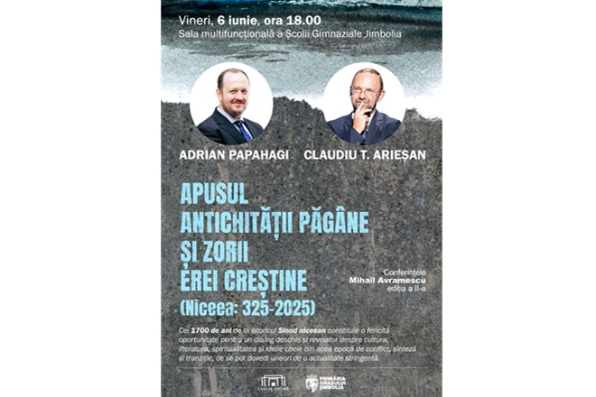 Jimbolia. Eveniment Apusul antichității păgâne și zorii erei creștine - bazat pe dialogul dintre Adrian Papahagi și Claudiu T. Arieșan
